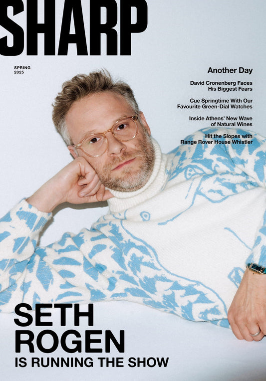 Sharp Magazine - Spring 2025: Seth Rogen Running The Show, David Cronenberg's Biggest Fears, Athens' Natural Wines, 150 Years Of Tiffany & Co, Sonny Vaccaro's Advice On Basketball Star Bets & More!