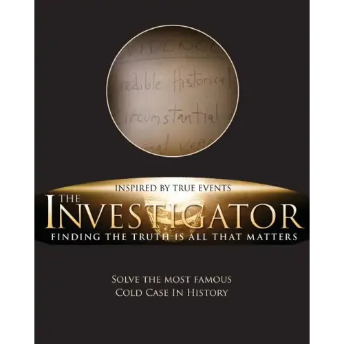 The Investigator: Finding the Truth is All That Matters