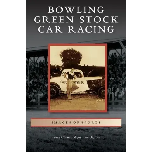Bowling Green Stock Car Racing