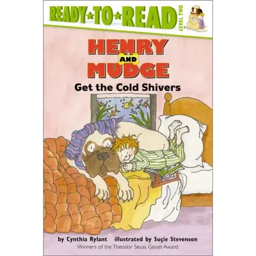 Henry and Mudge Get the Cold Shivers: Ready-To-Read Level 2