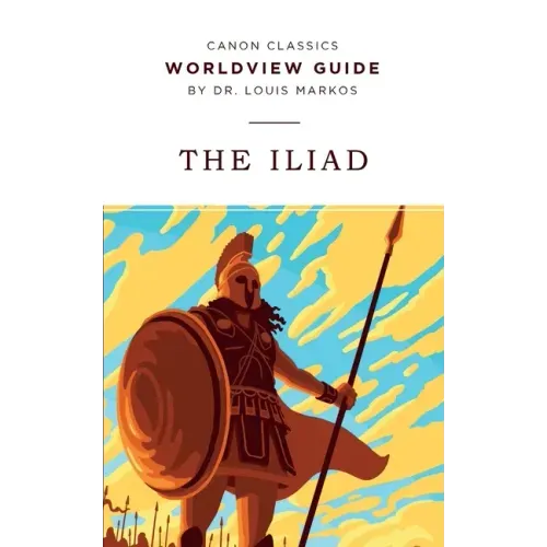 Worldview Guide for The Iliad