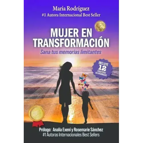 Mujer en transformación: Sana tus memorias limitantes
