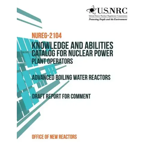 Knowledge and Abilities Catalog for Nuclear Power Plant Operators