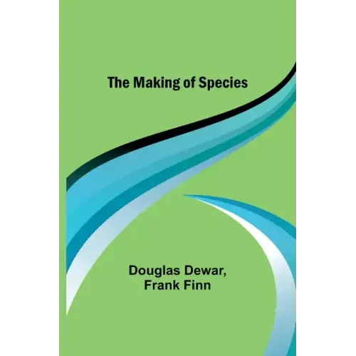 The Making of Species
