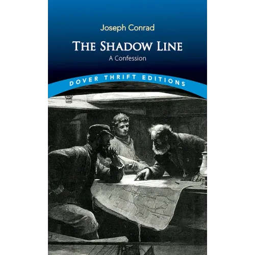 The Shadow Line: A Confession