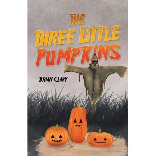 The Three Little Pumpkins