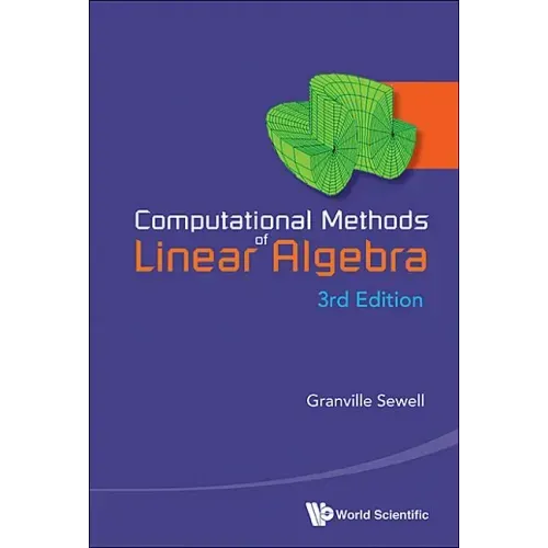 Computational Methods of Linear Algebra (3rd Edition)