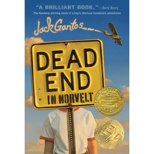 Dead End in Norvelt: (Newbery Medal Winner)
