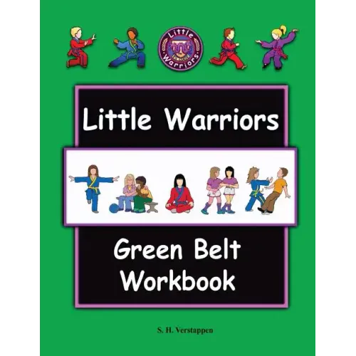 Little Warriors Green Belt Workbook