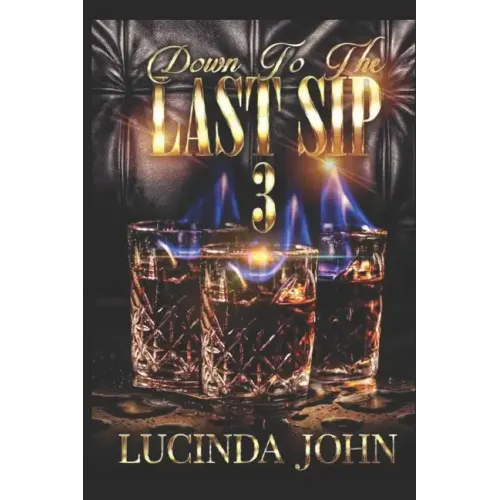 Down To The Last Sip 3: Hennessy and Miami