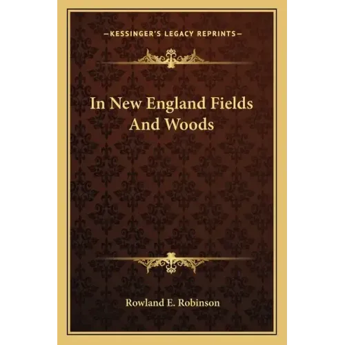 In New England Fields and Woods