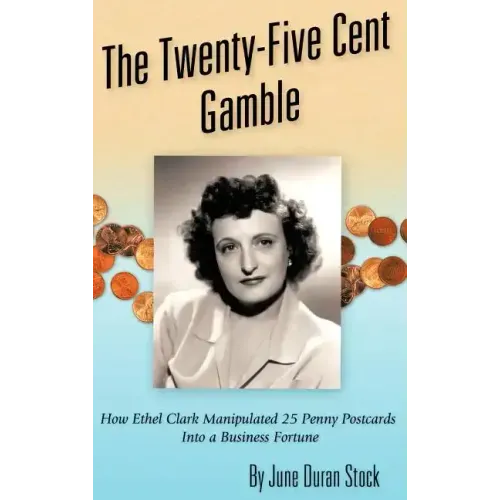 The Twenty-Five Cent Gamble