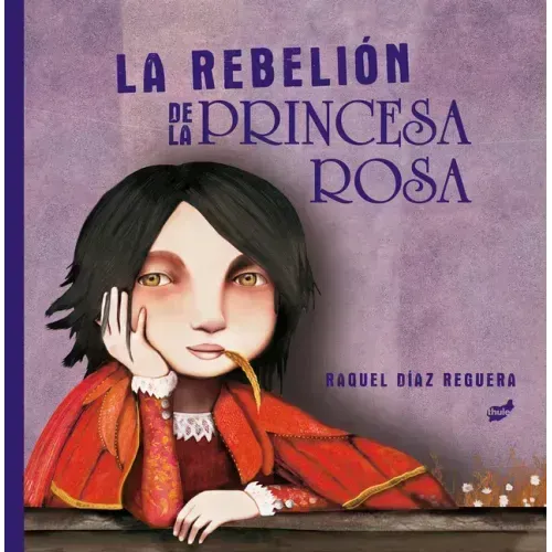 La Rebelión de la Princesa Rosa