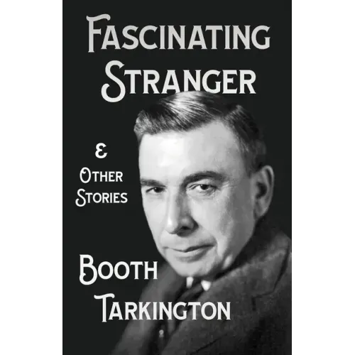 The Fascinating Stranger and Other Stories