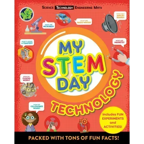 My Stem Day - Technology: Packed with Fun Facts and Activities!