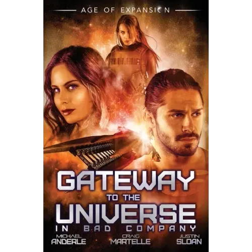 Gateway to the Universe: The Bad Company