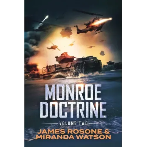 Monroe Doctrine: Volume II