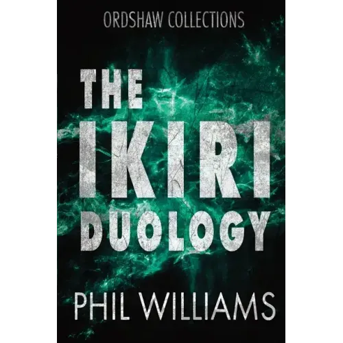 The Ikiri Duology