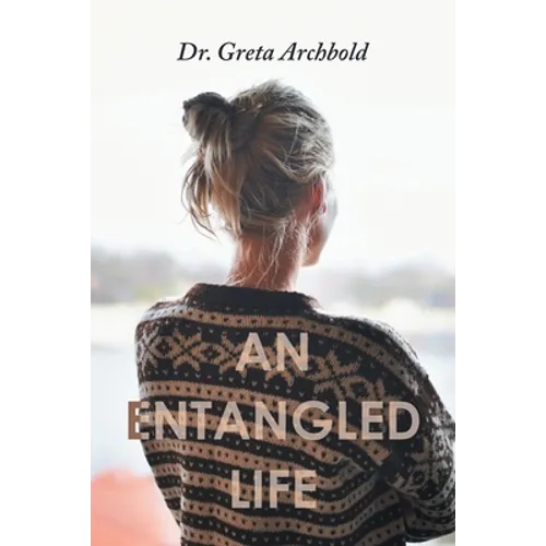 An Entangled Life