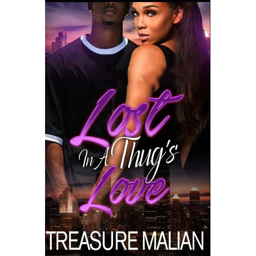 Lost in a Thug's Love