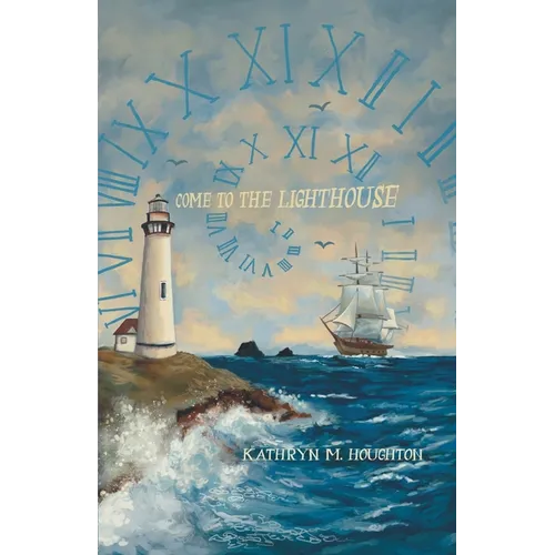 Come to the Lighthouse
