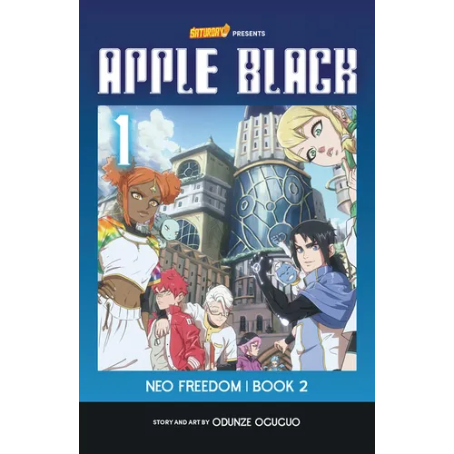 Neo Freedom, Book 2: Volume 1