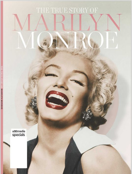 Marilyn Monroe - The True Story Of An American Legend: How She Was Always A Mystery To Everyone But The Person Who Created Her