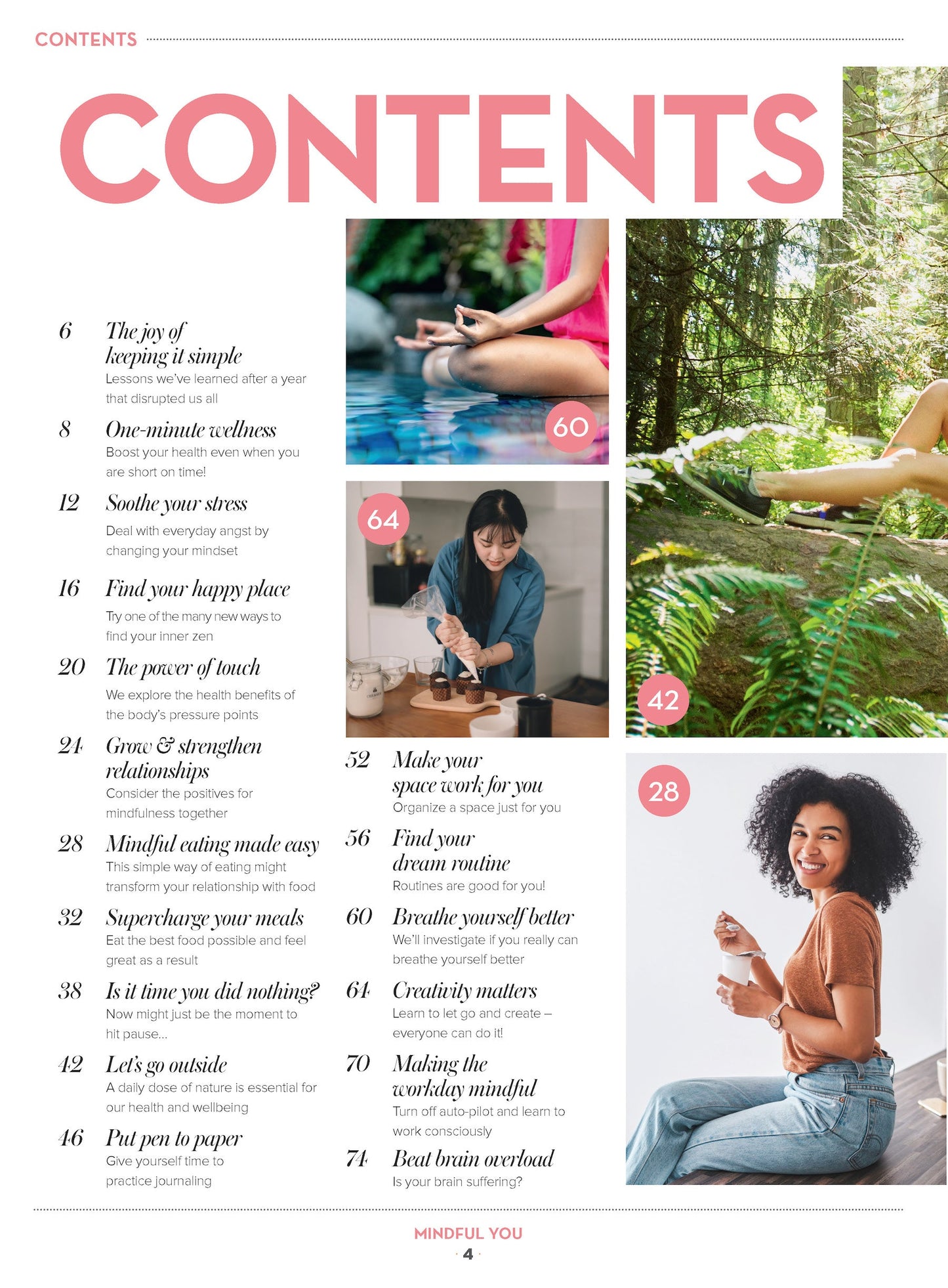 Mindful You - Take A Mindful Moment:  Disconnect, De-Stress, Yoga, Calm, Pandemic, Mindful Eating, Minimalist Lifestyle, Brain Fog, Nature, Organize, Workspace Wellbeing, Routine & Conquer Deadlines!