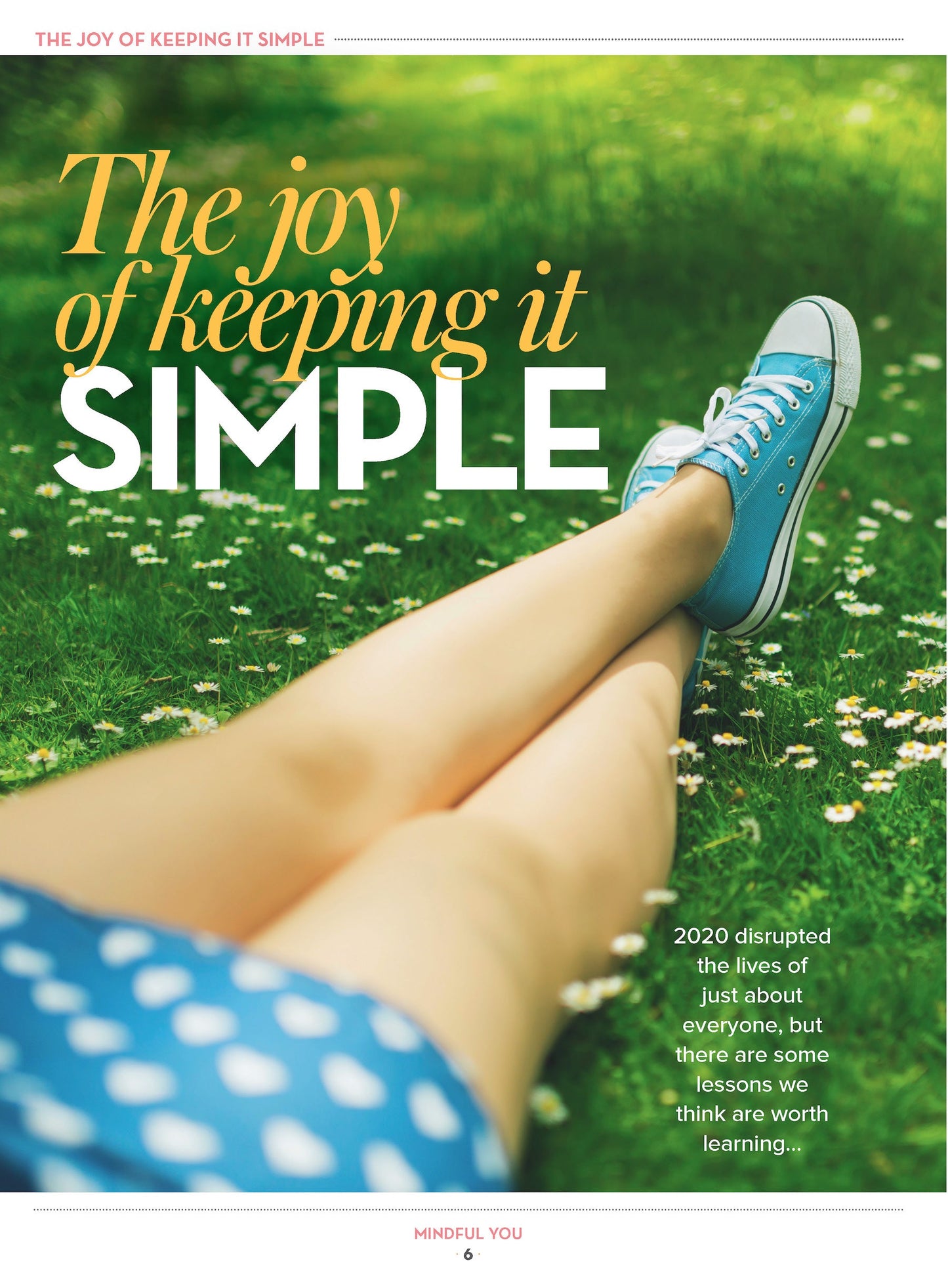 Mindful You - Take A Mindful Moment:  Disconnect, De-Stress, Yoga, Calm, Pandemic, Mindful Eating, Minimalist Lifestyle, Brain Fog, Nature, Organize, Workspace Wellbeing, Routine & Conquer Deadlines!