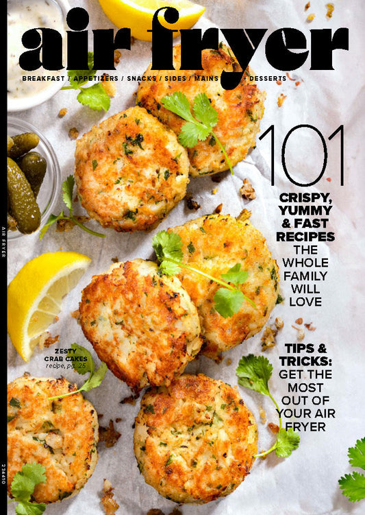 Air Fryer - 101 Recipes: 100 Pages Of Appliance Tips & Tricks, Hacks, Techniques, Healthy Snacks, Easy Breakfast, Pancakes, Sides, Family Dinners, Quick Appetizers, Wings, Crab Cakes & Desserts!