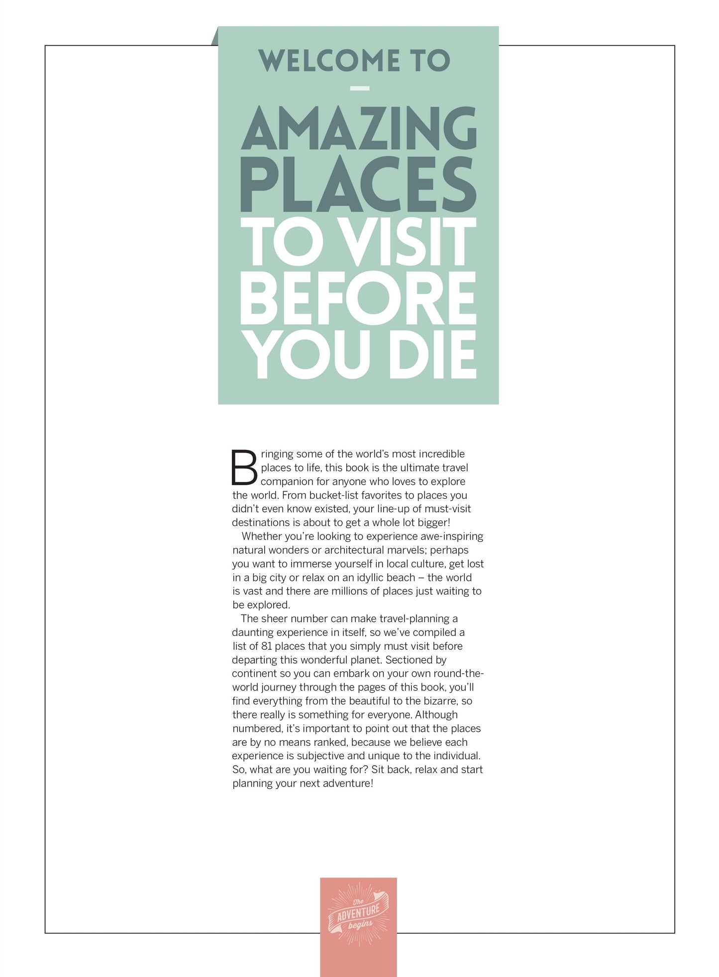 Amazing Places - To Visit Before You Die: 70+ Destinations, Comprehensive Travel Guide, Bucket-List, Tajmahal, Banff, Dead Sea, Bora Bora, Rome, Petra, Bavaria Germany, Neuschwanstein Castle & More!