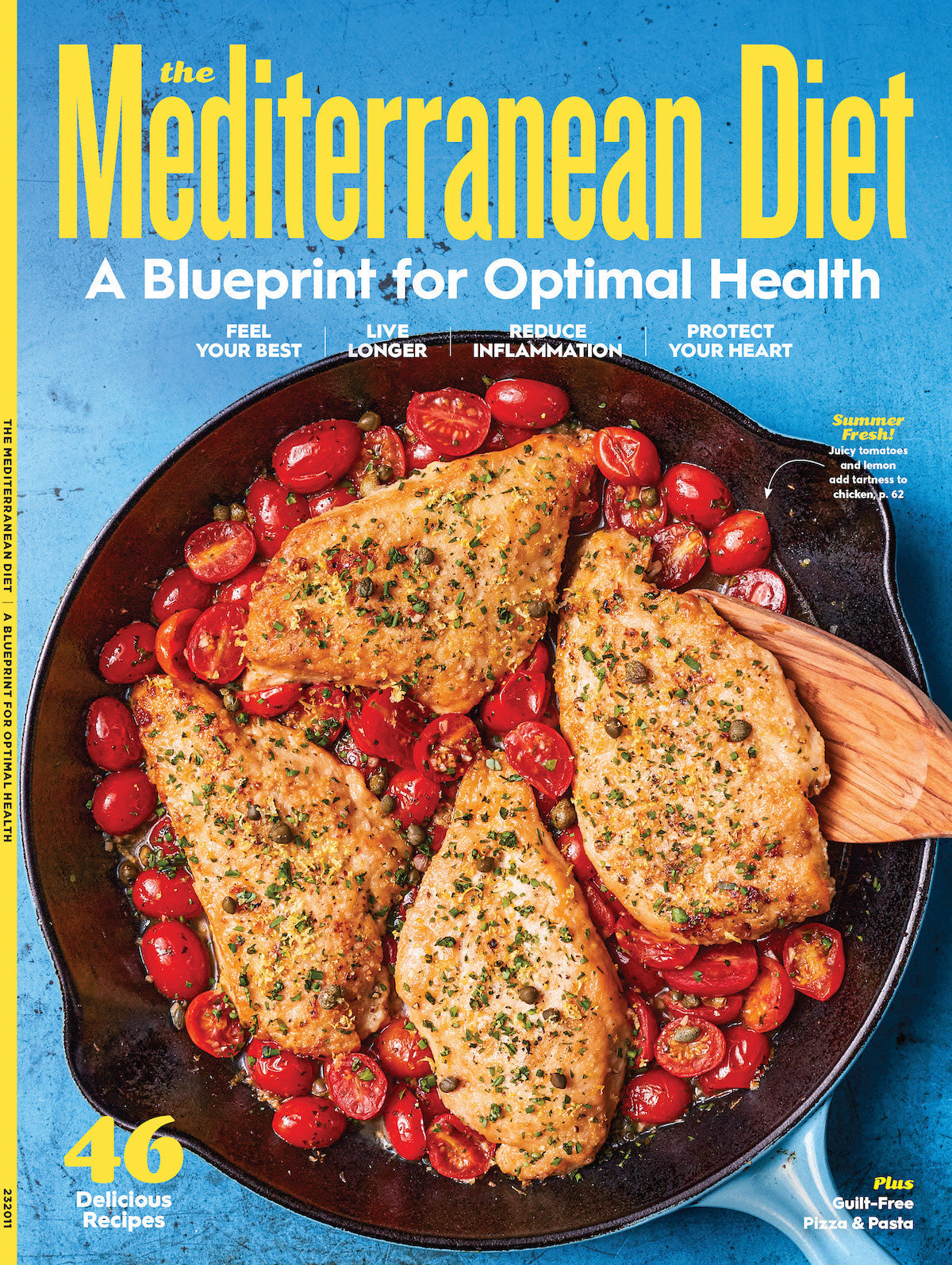 Mediterranean Diet - A Blueprint for Optimal Health with 46 Delicious Recipes That Will Make You Feel Your Best And Live Longer + 46 Recipes