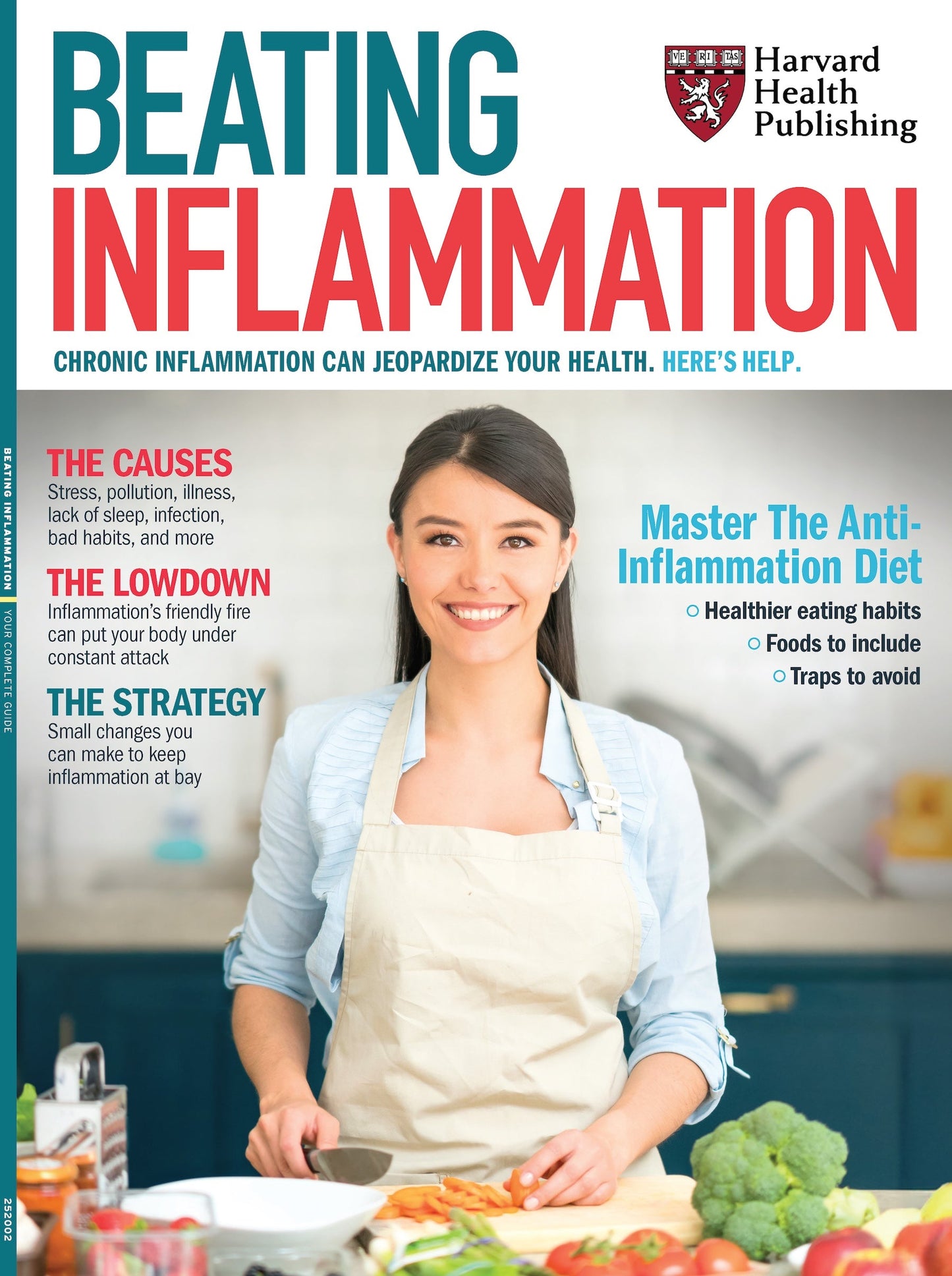 Harvard Health - Beating Inflammation: Top Diet Tips, Root Causes, Natural Ways To Heal Your Body, Energize & Protect Your Body From Chronic Illness, Eat Smarter, Reclaim Your Health & More!