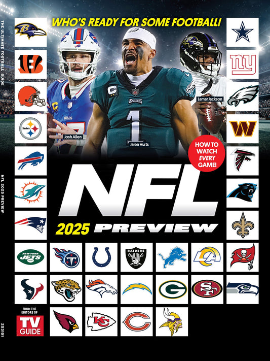 TV Guide -  2025 NFL Preview: Get Ready For Some Football, How To Watch Every Game, Matthew Stafford, Brock Purdy, Patrick Mahomes, Jordan Love, Lamar Jackson, Jalen Hurts, Josh Allen & More!