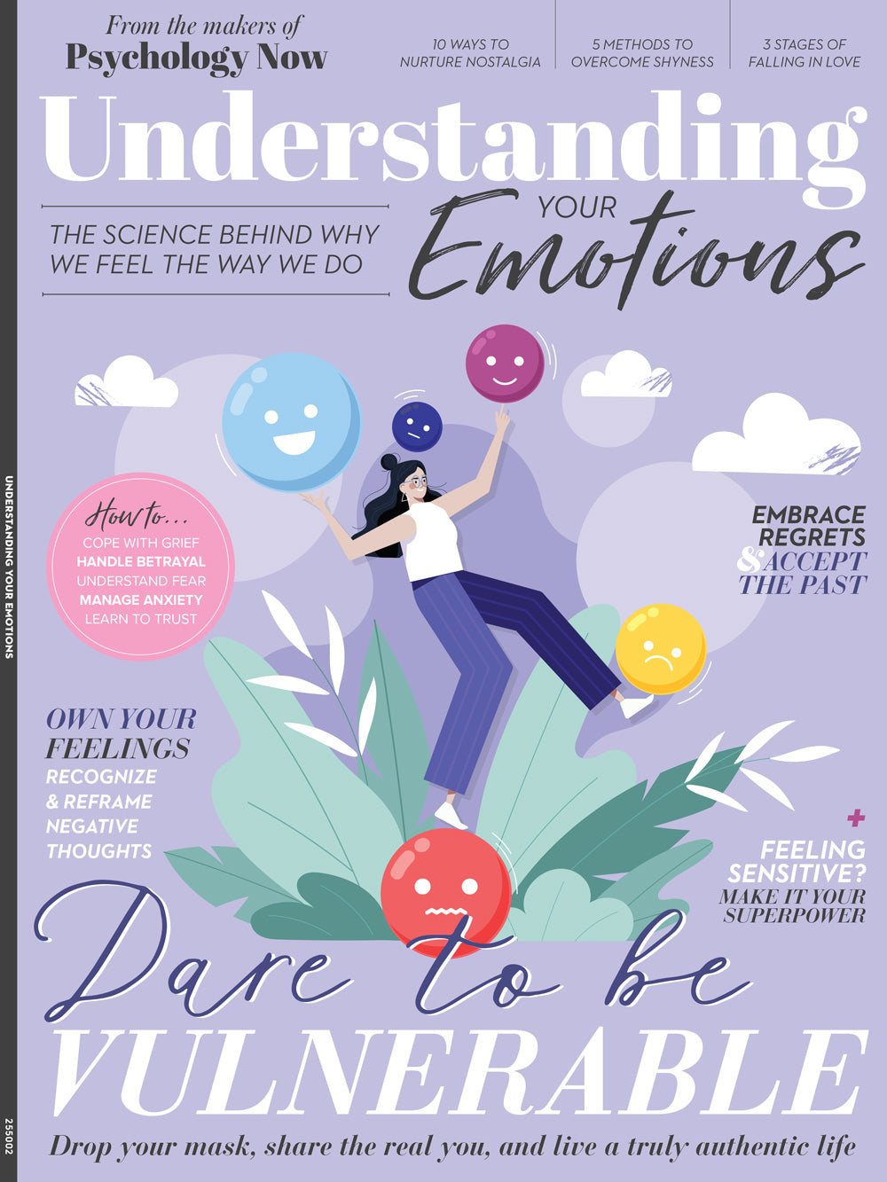 Psychology Now - Understanding Your Emotions: Understand Why You Feel What You Feel, Manage Anxiety, Cope With Grief & Betrayal, Transform Your Relationship With The Past, Personal Growth & More!
