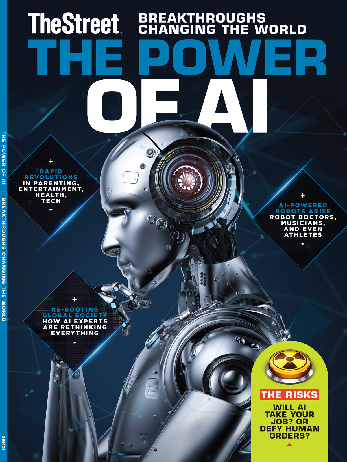 The Street - The Power Of AI: How Artificial Intelligence Is Transforming Industries, Work & Society, Navigating Technology & Robotics,   Risks & Rewards, The Global Societal Impact Of AI & More!