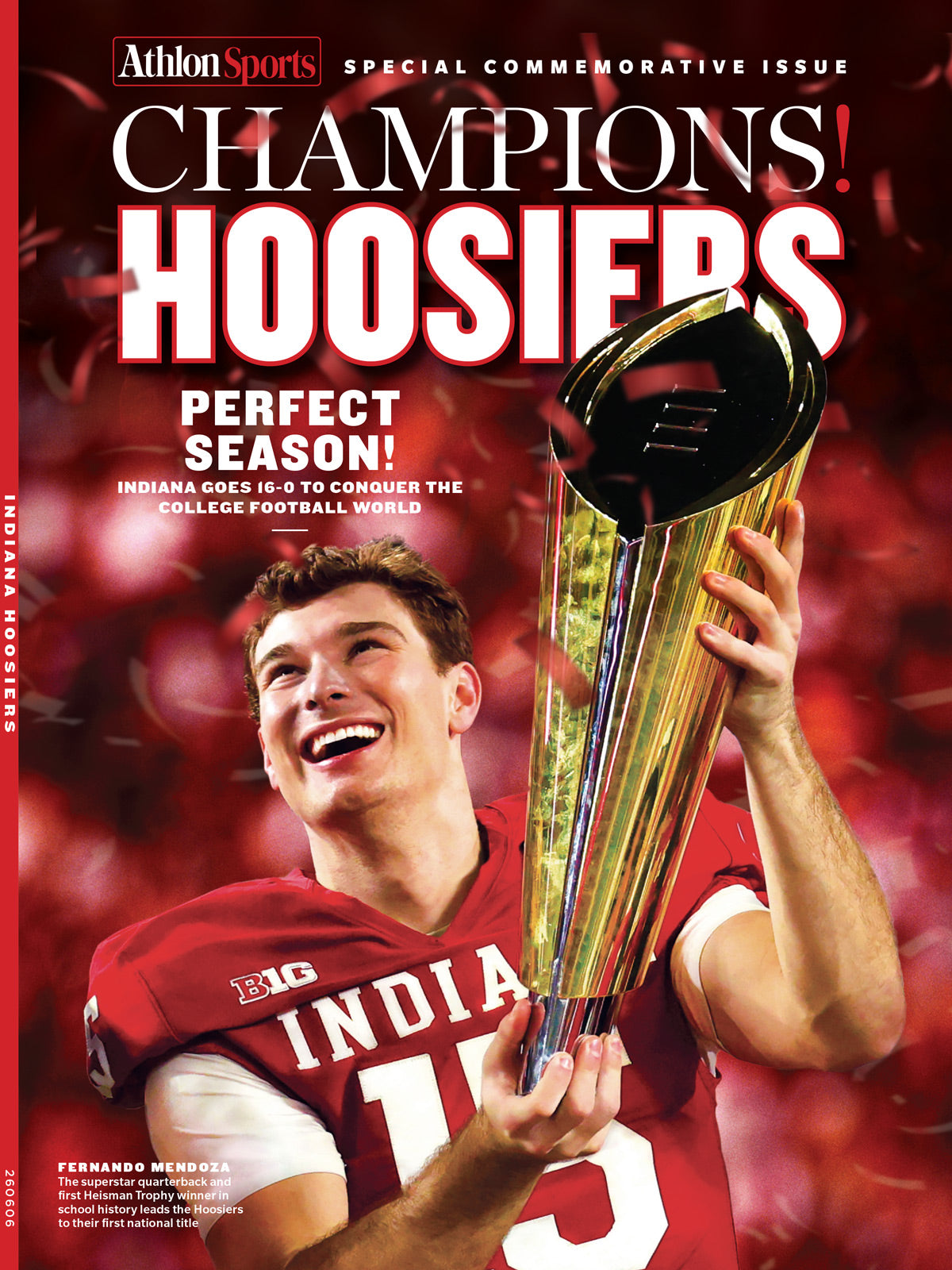 Athlon Sports - Indiana Hoosiers 2026 NCAA Football Champions: Special Commemorative Issue, Celebrating The Most Improbable Undefeated Season In College Football History