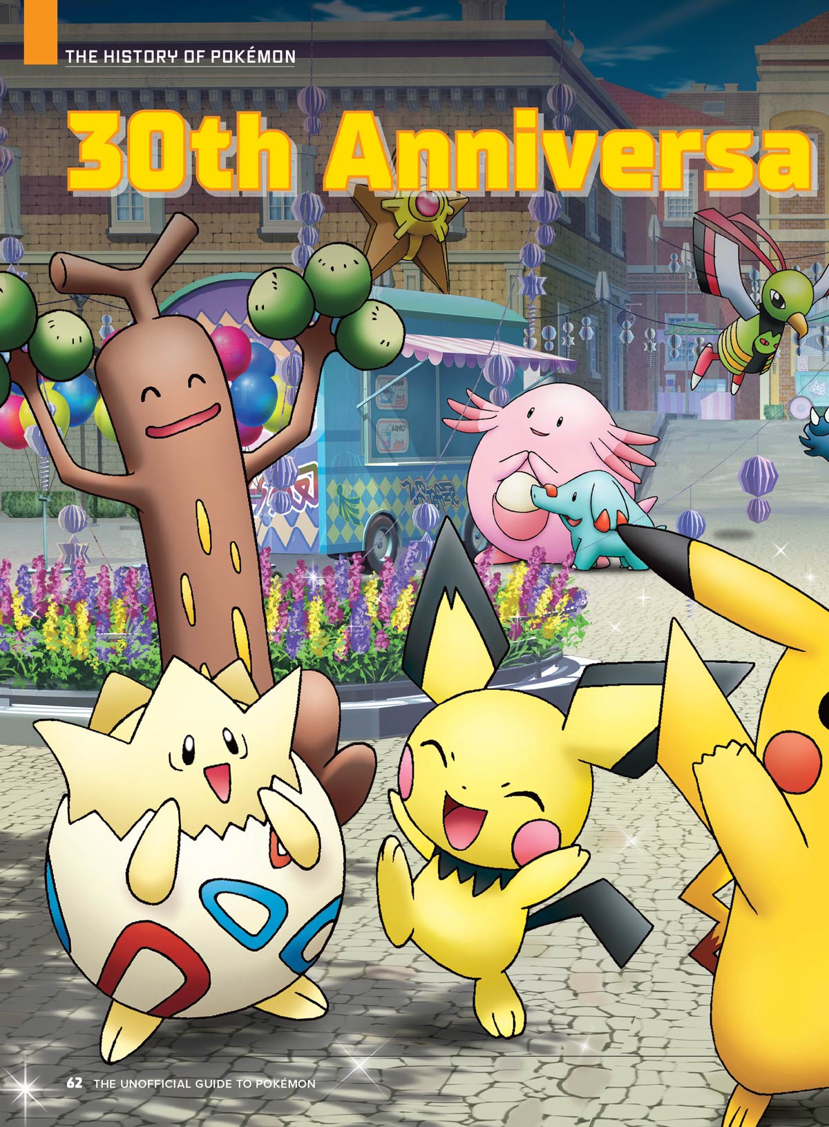 Pokémon - The Ultimate Guide: Anniversary Edition, Celebrating 30 Years Of Fun Games, Anime, TCG & Legendary Evolutions, Look Back On All The Games, What's Next, TCG Expansion, Free Posters & More!
