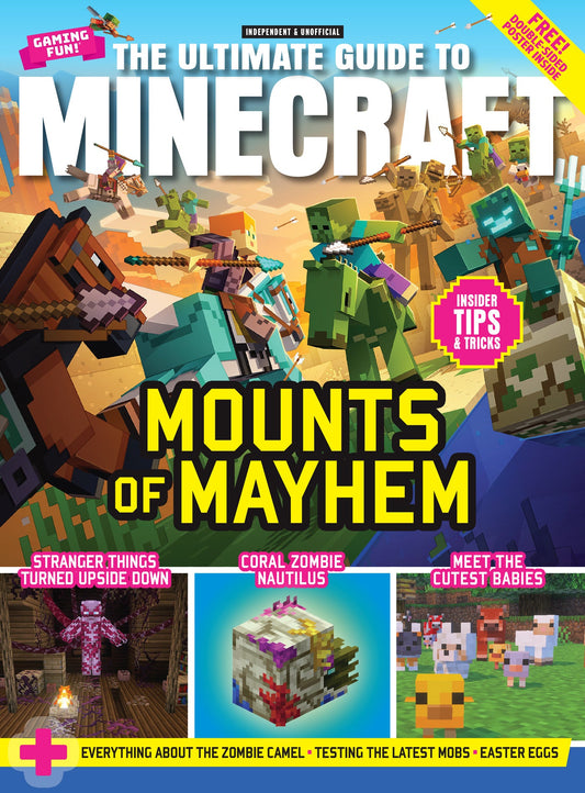 Minecraft - The Ultimate Guide: Mounts Of Mayhem, Stranger Things Turned Upside Down, Coral Zombie Nautilus, Everything About The Zombie Camel, Testing The Latest Mobs, Easter Eggs, Tips, Tricks & More!