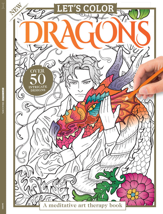 Let's Color - Dragons: Over 50+ Intricate Designs, A Meditative Art Therapy Book, Beautiful, Intricate Fantasy Designs For Stress Relief, Relaxation, Boost Focus, Inspire Creativity & More!