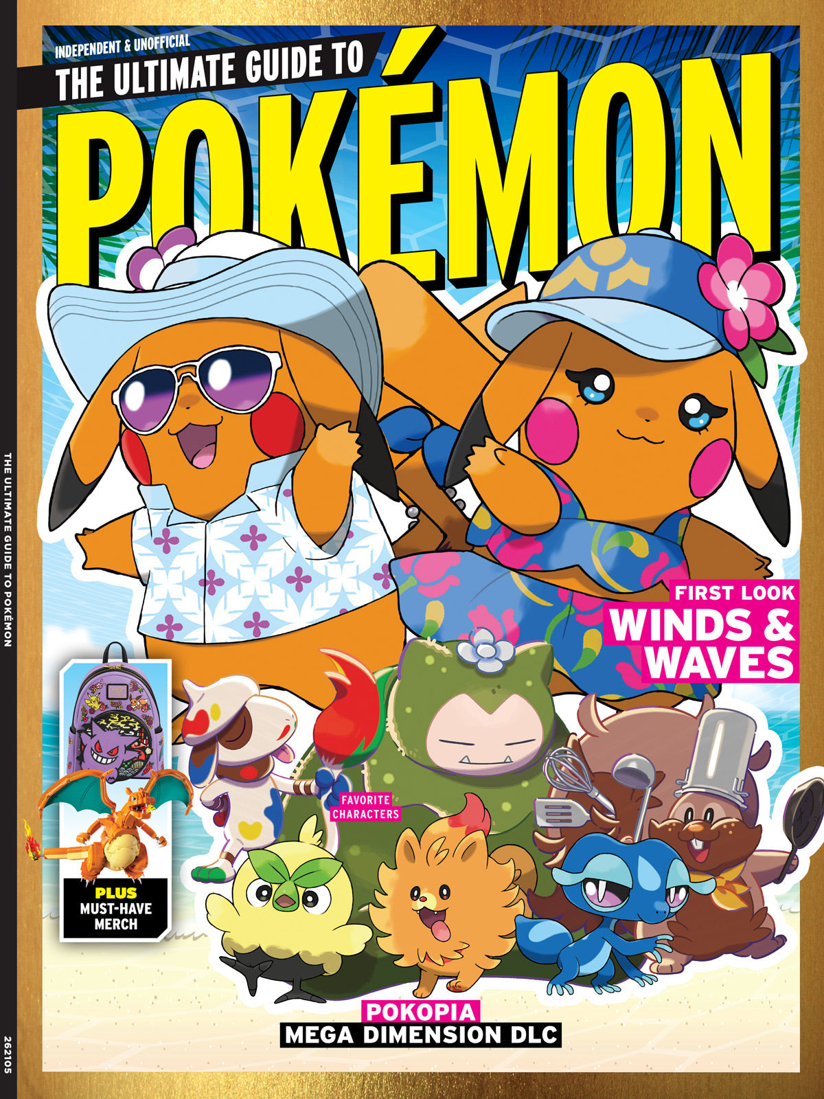 Pokémon - The Ultimate, Independent & Unofficial Guide: Winds & Waves First Look, Pokopia Mega Dimension DLC, Fan-Favorite Characters To Know,  Must-Have Merch & More!