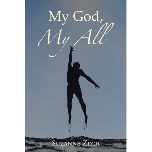 My God, My All