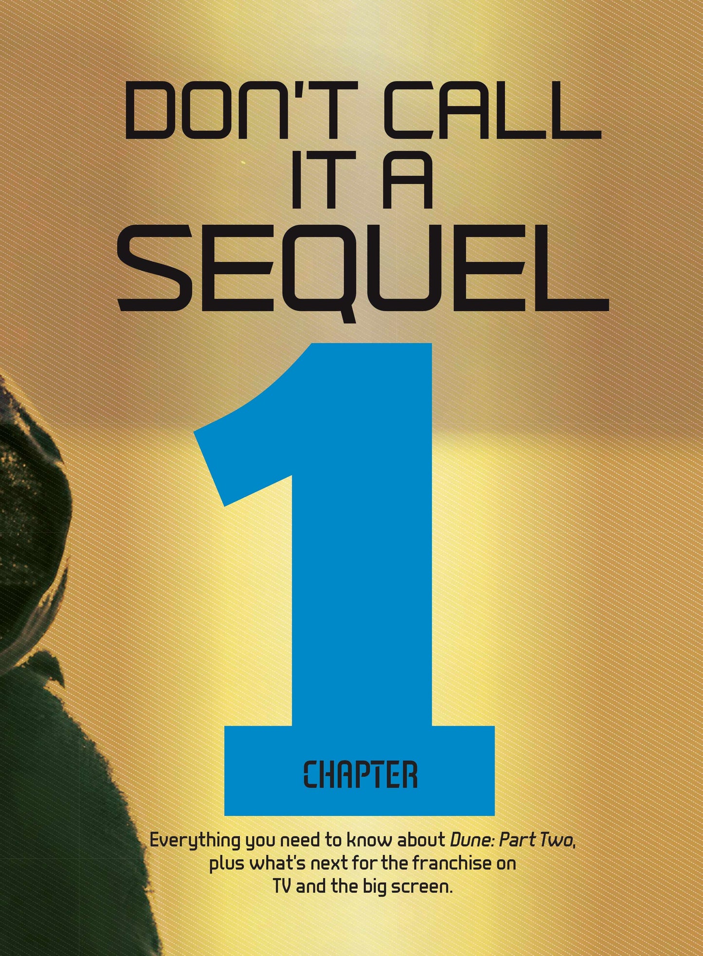 Dune - Fan Guide: New Movie Dune Part Two, Director Denis Villeneuve, Timothée Chalamet, Zendaya, BTS, Part 3 Dune Messiah, Sci-Fi Novel, TV Spinoff Dune Prophecy, Video Game Dune Awakening & More!