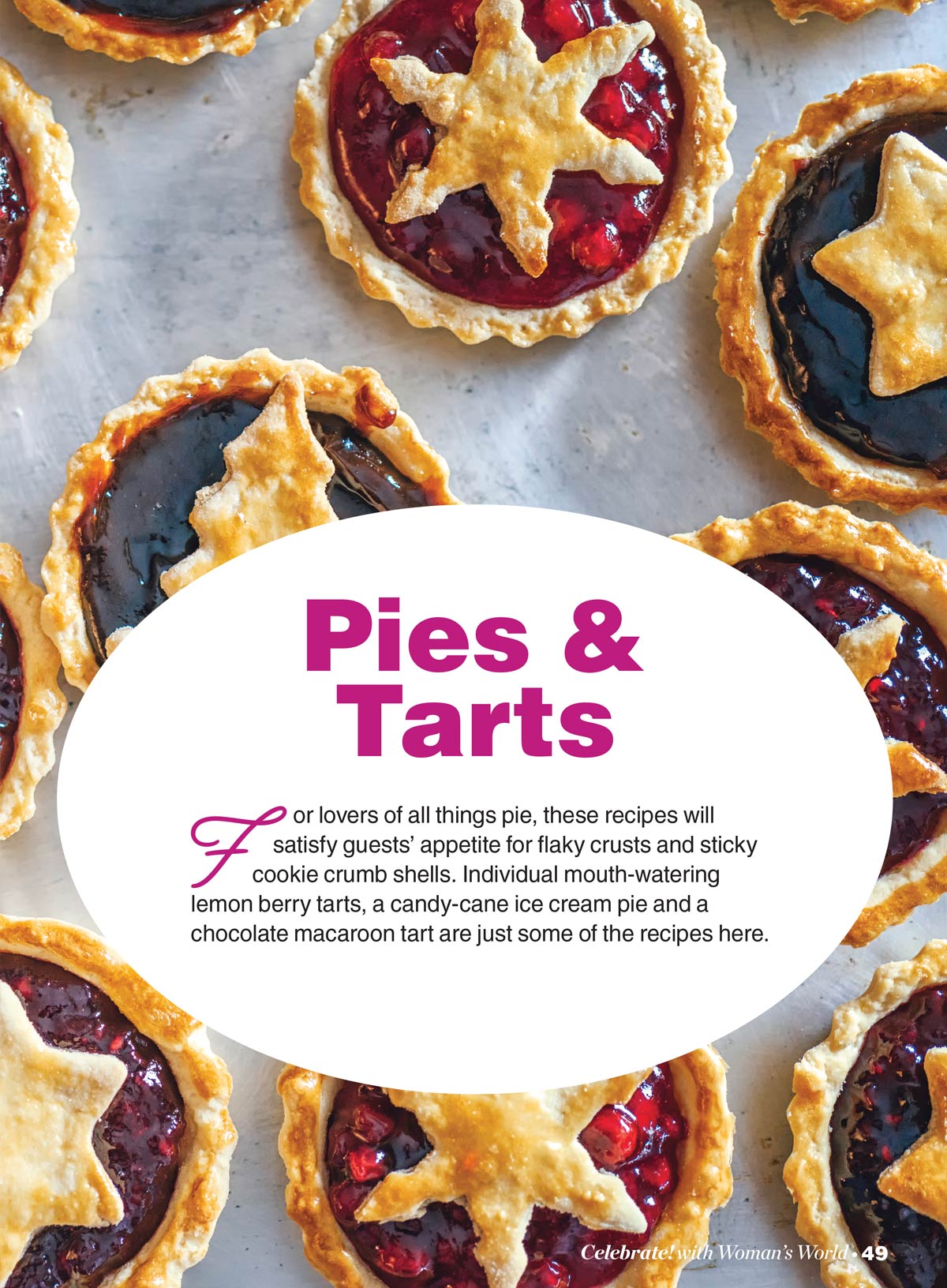 Celebrate With Woman's World - Holiday Treats & More: 98 Recipes, Cookies, Cakes, Cupcakes, Pies, Tarts, Brownies, Bars, Brunch, Festive Dinner, Candies, Clever Designs, Holiday Gift Guide & More!