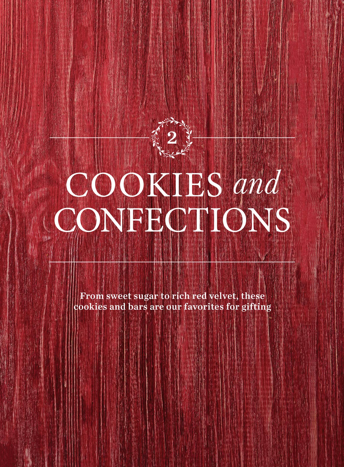 Holiday Sweets - 85 Festive Recipes & Tips: Our Best Holiday Cakes & Cookies, Christmas Cookies, Holiday Baking Perfect For All Ages & More!
