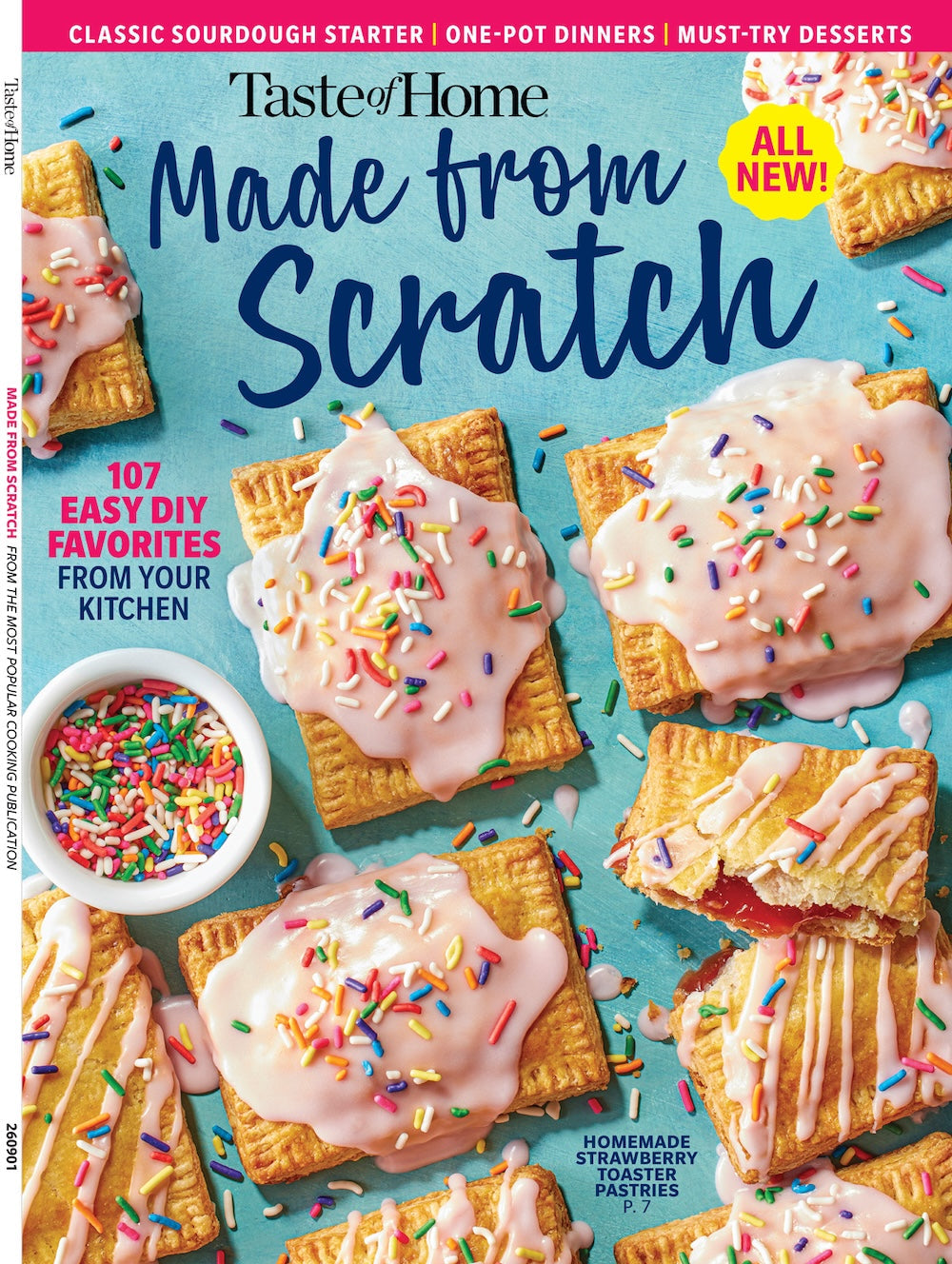Taste of Home - Made from Scratch: 107 Easy DIY Favorites, All New Recipes, Homemade Meals, Sourdough Starters, One-Pot Dinners, Comfort Foods, Must-Try Desserts, Strawberry Toaster Pastries & More!