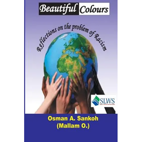 Beautiful Colours: Reflections on the Problem of Racism