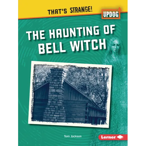 The Haunting of Bell Witch