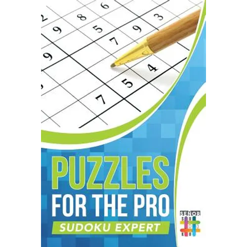Puzzles for the Pro Sudoku Expert