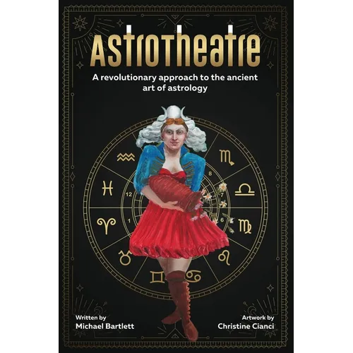 AstroTheatre: A revolutionary approach to the ancient art of astrology